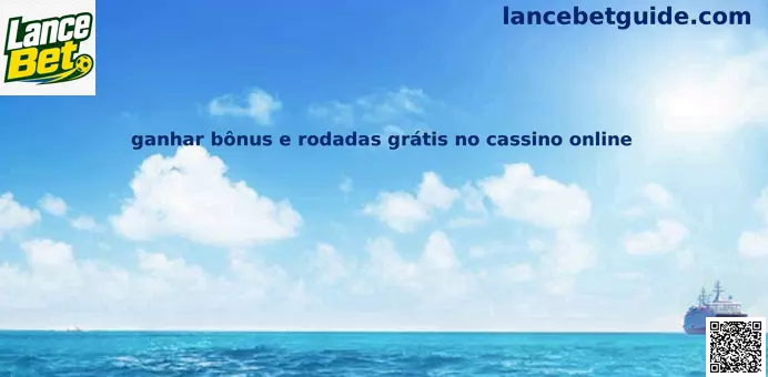 bônus e rodadas grátis cassino online