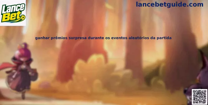 Eventos aleatórios e prêmios surpresa