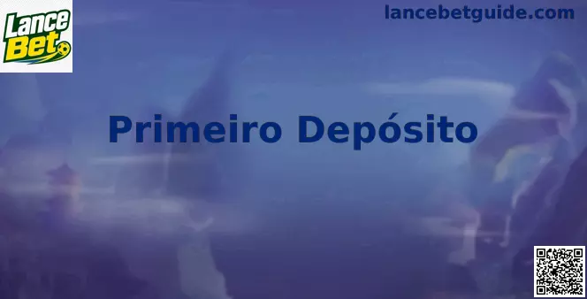 Guia do Primeiro Depósito