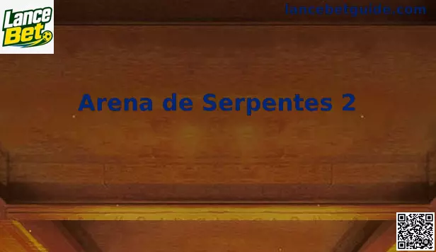 Arena de Serpentes 2 Gameplay