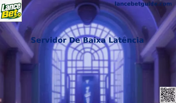 Servidor de Baixa Latência