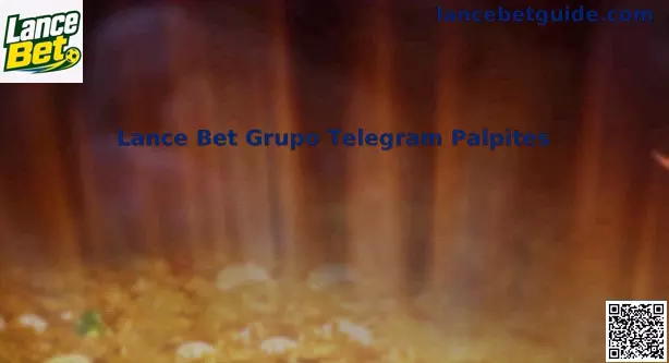 Lance Bet Grupo Telegram Palpites