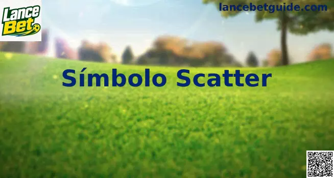 Guia de Símbolo Scatter em slots online