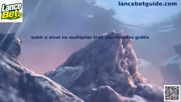 multiplier trail rodadas grátis